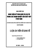 Luận án Tiến sĩ Kinh tế: Hoàn thiện kế toán quản trị chi phí trong các doanh nghiệp sản xuất thép ở Việt Nam