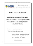 Khóa luận tốt nghiệp Qunar trị kinh doanh: Phân tích tình hình tài chính Công ty Cổ phần Giám định cà phê và hàng hóa xuất nhập khẩu (Cafecontrol)