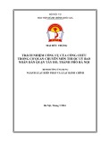 Đề án tốt nghiệp: Trách nhiệm công vụ của công chức trong cơ quan chuyên môn thuộc Uỷ ban nhân dân quận Tây Hồ, thành phố Hà Nội