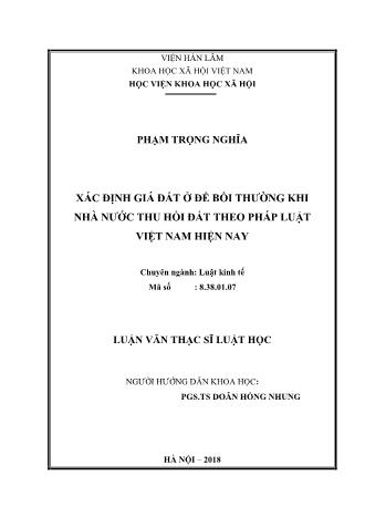 Luận văn Xác định giá đất ở để bồi thường khi nhà nước thu hồi đất theo pháp luật Việt Nam hiện nay