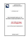 Luận văn Thạc sĩ Quản trị kinh doanh: Đào tạo nguồn nhân lực tại bảo hiểm xã hội thành phố Đà Nẵng