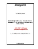 Luận văn Thạc sĩ Quản trị kinh doanh: Hoàn thiện công tác truyền thông marketing tại Tổng Công ty Điện lực Miền Trung