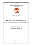 Đề án tốt nghiệp: Hoàn thiện công tác quản lý thuế GTGT tại Chi cục Thuế quận Đống Đa, thành phố Hà Nội