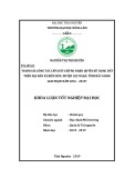 Khóa luận tốt nghiệp: Đánh giá công tác cấp giấy chứng nhận quyền sử dụng đất trên địa bàn xã Biên Sơn, huyện Lục Ngạn, tỉnh Bắc Giang năm 2018