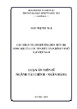 Luận án Tiến sĩ Tài chính - Ngân hàng: Các nhân tố ảnh hưởng đến mức độ sinh lợi của các tổ chức tài chính vi mô tại Việt Nam