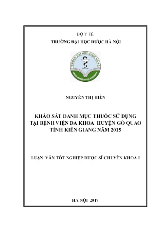 Luận văn Khảo sát danh mục thuốc sử dụng tại Bệnh viện Đa khoa huyện Gò Quao tỉnh Kiên Giang năm 2015