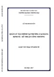 Luận văn Thạc sĩ Kinh tế: Quản lý tài chính tại Trường Cao đẳng Kinh tế - Kỹ thuật Công Thương
