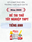 Đề thi thử tốt nghiệp THPT môn Tiếng Anh năm 2025 có đáp án - Trường THPT Ngô Gia Tự, Phú Yên