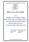 Khóa luận tốt nghiệp: Nghiên cứu quy trình xác định hàm lượng thủy ngân trong một số loại son môi bằng phương pháp phổ hấp thụ nguyên tử sử dụng kỹ thuật hóa hơi lạnh