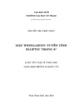 Luận văn Thạc sĩ Toán học: Mặt Weingarten tuyến tính Elliptic trong R3