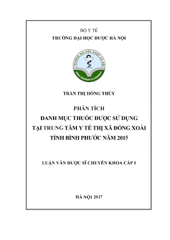 Luận văn Phân tích danh mục thuốc được sử dụng tại Trung tâm Y tế thị Xã Đồng Xoài tỉnh Bình Phước năm 2015