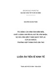 Luận án Tiến sĩ Kinh tế: Tác động của hình ảnh điểm đến, chất lượng chuyến đi, giá trị cảm nhận, sự hài lòng đến ý định quay trở lại của du khách. Trường hợp thành phố Cần Thơ