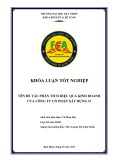 Khóa luận Tốt nghiệp: Phân tích hiệu quả kinh doanh của Công ty Cổ phần Xây dựng 47