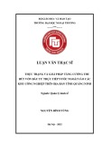 Luận văn Thạc sĩ Quản lý kinh tế: Thực trạng và giải pháp tăng cường thu hút vốn đầu tư trực tiếp nước ngoài vào các khu công nghiệp trên địa bàn tỉnh Quảng Ninh