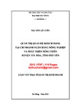 Luận văn Thạc sĩ Quản trị kinh doanh: Quản trị quan hệ khách hàng tại chi nhánh Ngân hàng Nông nghiệp và Phát triển nông thôn huyện Tây Hoà, tỉnh Phú Yên