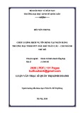 Luận văn Thạc sĩ Quản trị kinh doanh: Chất lượng dịch vụ tín dụng tại Ngân hàng thương mại TNHH MTV Dầu khí toàn cầu - Chi nhánh Thủ đô