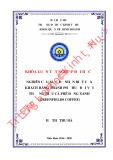 Khóa luận tốt nghiệp Quản trị kinh doanh: Nghiên cứu mức độ nhận biết của khách hàng thành phố Huế đối với thương hiệu cà phê Đồng Xanh (Greenfields coffee)
