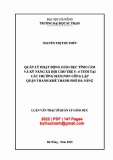 Luận văn Thạc sĩ Quản lý giáo dục: Quản lý hoạt động giáo dục tình cảm và kỹ năng xã hội cho trẻ 5 - 6 tuổi tại các trường mầm non công lập quận Thanh Khê thành phố Đà Nẵng