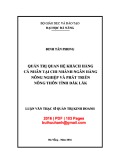 Luận văn Thạc sĩ Quản trị kinh doanh: Quản trị quan hệ khách hàng cá nhân tại chi nhánh Ngân hàng Nông nghiệp và Phát triển nông thôn tỉnh Đắk Lắk