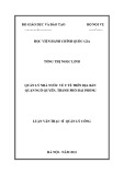 Tóm tắt Luận văn Thạc sĩ Quản lý công: Quản lý nhà nước về y tế trên địa bàn quận Ngô Quyền, Thành phố Hải Phòng