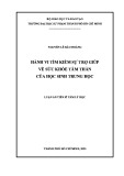 Luận án Tiến sĩ Tâm lý học: Hành vi tìm kiếm sự trợ giúp về sức khỏe tâm thần của học sinh trung học
