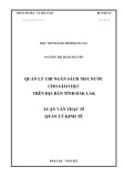 Luận văn Thạc sĩ Quản lý kinh tế: Quản lý chi ngân sách nhà nước cho giáo dục trên địa bàn tỉnh Đắk Lắk