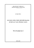 Đề án Tốt nghiệp Thạc sĩ: Xây dựng nông thôn mới trên địa bàn huyện Lục Nam, tỉnh Bắc Giang