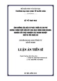 Luận án Tiến sĩ Kinh tế: Ảnh hưởng của đầu tư phát triển và chi phí không chính thức đến kết quả hoạt động kinh doanh: Nghiên cứu thực nghiệm các doanh nghiệp nhỏ và vừa Nghệ An