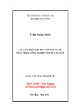Luận văn Thạc sĩ Kinh tế: Các giải pháp thu hút vốn đầu tư để phát triển công nghiệp tỉnh Quảng Nam