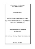 Tóm tắt luận văn Thạc sĩ Quản trị kinh doanh: Đánh giá thành tích nhân viên tại Công ty cổ phần Xuất nhập khẩu thuỷ sản miền Trung