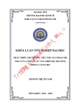 Khóa luận tốt nghiệp Quản trị kinh doanh: Phát triển thị trường tiêu thụ sản phẩm nội thất của công ty tư vấn thiết kế thi công Phong Cách Việt