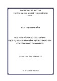 Luận văn Thạc sĩ Kinh tế: Giải pháp nâng cao chất lượng dịch vụ khách hàng lĩnh vực bất động sản của Tổng công ty Sonadezi