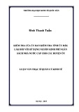 Luận văn Thạc sĩ  Quản lý kinh tế: Kiểm tra của Ủy ban kiểm tra tỉnh ủy Đắk Lắk đối với sử dụng nguồn kinh phí ngân sách nhà nước cấp cho các huyện ủy