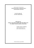Luận văn Thạc sĩ Quản lý kinh tế: Nâng cao chất lượng nguồn nhân lực của Bệnh viện đa khoa Thái Hòa