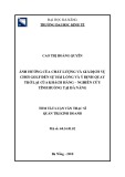Tóm tắt luận văn Thạc sĩ Quản trị kinh doanh: Ảnh hưởng của chất lượng và giá dịch vụ chơi golf đến sự hài lòng và ý định quay trở lại của khách hàng - Nghiên cứu tình huống tại Đà Nẵng