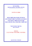 Tóm tắt Luận văn Thạc sĩ Tài chính ngân hàng: Hoàn thiện hoạt động tín dụng đối với hộ nghèo tại Phòng giao dịch Ngân hàng Chính sách xã hội thị xã Hương Trà, tỉnh Thừa Thiên Huế