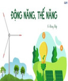Tài liệu môn Khoa học tự nhiên lớp 9 - Chủ đề: Động năng - thế năng - cơ năng
