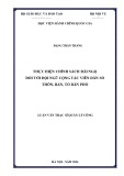 Luận văn Thạc sĩ Quản lý công: Thực hiện chính sách đãi ngộ đối với đội ngũ CTV dân số thôn, bản, tổ dân phố