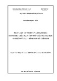 Luận văn Thạc sĩ  Luật Hiến pháp và Luật Hành chính: Pháp luật về tổ chức và hoạt động của thanh tra giáo dục của cơ sở giáo dục đại học - Nghiên cứu tại thành phố Hồ Chí Minh