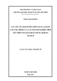 Luận văn Thạc sĩ Kinh tế: Các yếu tố ảnh hưởng đến gian lận báo cáo tài chính của các doanh nghiệp niêm yết trên Sở giao dịch chứng khoán Tp.HCM