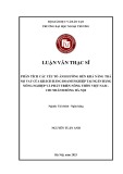 Luận văn Thạc sĩ Tài chính - Ngân hàng: Phân tích các yếu tố ảnh hưởng đến khả năng trả nợ vay của khách hàng doanh nghiệp tại Ngân hàng Nông nghiệp và Phát triển Nông thôn Việt Nam - Chi nhánh Đông Hà Nội