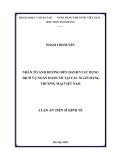 Luận án Tiến sĩ Tài chính Ngân hàng: Nhân tố ảnh hưởng đến hành vi sử dụng dịch vụ ngân hàng số tại các NHTM Việt Nam
