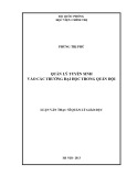 Luận văn Thạc sĩ Quản lý giáo dục: Quản lí tuyển sinh vào các trường đại học trong quân đội