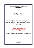 Luận văn Thạc sĩ Tài chính ngân hàng: Hoàn thiện mô hình trung tâm quản lý tiền mặt tại Ngân hàng TMCP Công thương Việt Nam