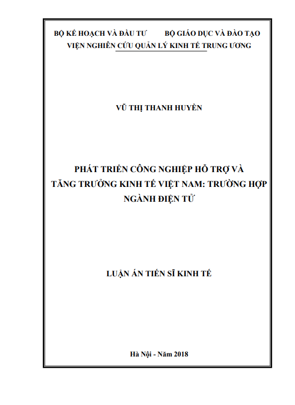 Luận án Tiến sĩ Phát triển công nghiệp hỗ trợ và tăng trưởng kinh tế Việt Nam: Trường hợp ngành điện tử