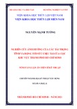 Tóm tắt Luận án Tiến sĩ Kỹ thuật: Nghiên cứu ảnh hưởng của các tải trọng tĩnh và động tới sức chịu tải của cọc khu vực thành phố Hồ Chí Minh