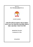 Đề án tốt nghiệp Quản lý công: Chuyển đổi số trong hoạt động đào tạo tại Trường Đại học Khoa học, Đại học Thái Nguyên