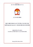 Đề án tốt nghiệp Luật Hiến pháp và Luật Hành chính: Thực hiện pháp luật về công tác dân tộc trên địa bàn Quận 11, Thành phố Hồ Chí Minh