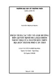 Luận văn tốt nghiệp Tài chính - Ngân hàng: Phân tích các yếu tố ảnh hưởng đến quyết định mua bảo hiểm nhân thọ trên địa bàn thành phố Cần Thơ