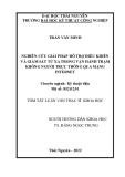 Tóm tắt Luận văn Thạc sĩ Khoa học: Nghiên cứu giải pháp hỗ trợ điều khiển và giám sát từ xa trong vận hành trạm không người trực thông qua mạng internet